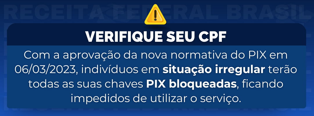 Aviso sobre novas regras do PIX